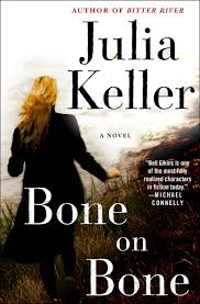 Bone on Bone by Julia Keller