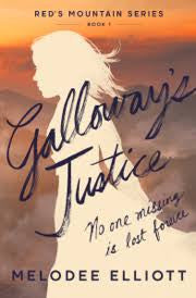 Galloway’s Justice by Melodee Elliott