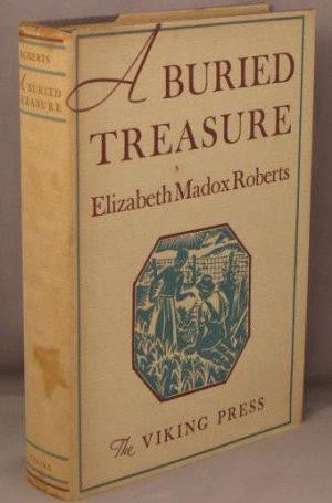 A Buried Treasure by Elizabeth Madox Roberts