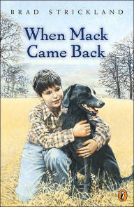When Mack Came Back by Brad Strickland