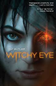 Witchy Eye by D. J. Butler