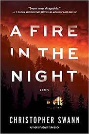 A Fire in the Night by Christopher Swann