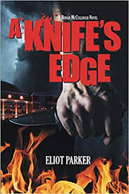 A Knife’s Edge by Eliot Parker