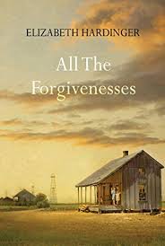 All the Foregiveness by Elizabeth Hardinger