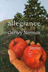 Allegiance by Gurney Norman
