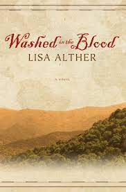 Washed in the Blood: A Novel by Lisa Alther