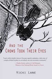 And the Crows Took Their Eyes by Vicki Lane