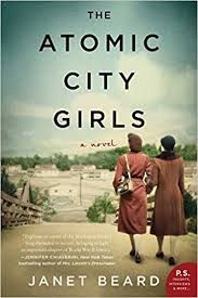 The Atomic City Girls by Janet Beard