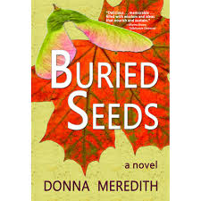 Buried Seeds by Donna Meredith