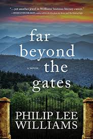 Far Beyond the Gates by Philip Lee Williams