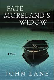 Fate Moreland’s Widow by John Lane
