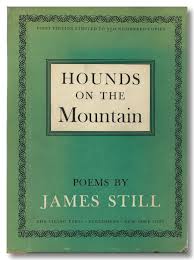 Hounds on the Mountain by James Still - SIGNED
