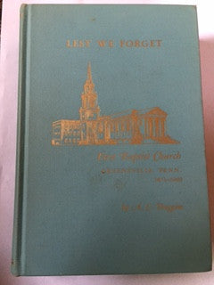 Lest We Forget by A.C. Duggins