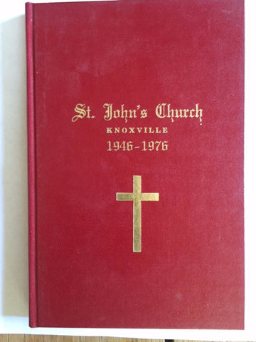 St. John's Episcopal Church by St. John's Bicentennial Committee