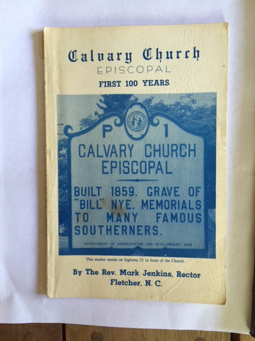 Historical Sketch of Calvary Episcopal Church by Mark Jenkins