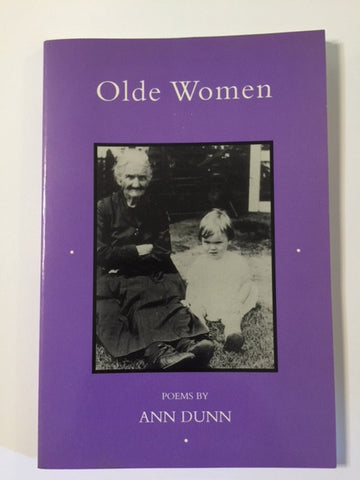 Olde Women: Poems by Ann Dunn