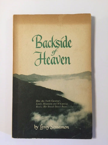 Backside of Heaven by Leroy Sossamon