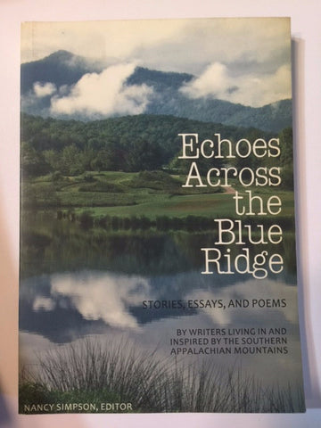 Echoes Across the Blue Ridge by Nancy Simpson (Editor)