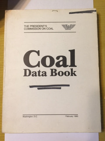 Coal Data Book by The President's Commission on Coal