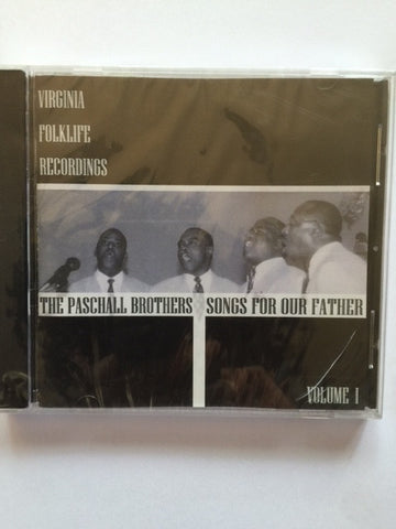 Songs for Our Father by The Paschall Brothers