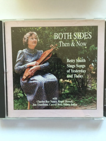 Both Sides Then & Now by Betty Smith