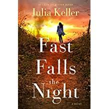 Fast Falls the Night by Julia Keller