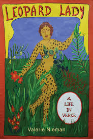 Leopard Lady: A Life in Verse by Valerie Nieman