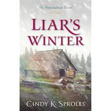 Liar’s Winter: An Appalachian Novel by Cindy K. Sproles