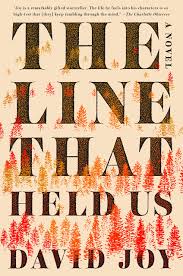 The Line that Held Us by David Joy