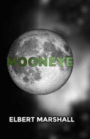 Mooneye by Elbert Marshall