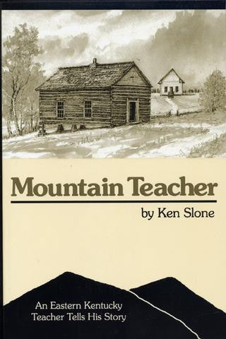 Mountain Teacher by Ken Slone