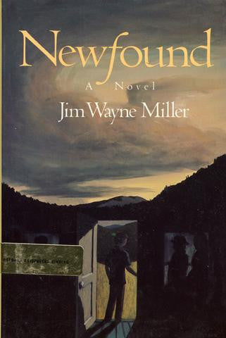 Newfound by Jim Wayne Miller