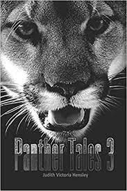 Panther Tales 3 edited by Judith Victoria Hensley