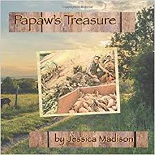 Papaw’s Treasure by Jessica Madison