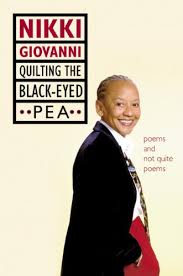 Quilting the Black-Eyed Pea by Nikki Giovanni