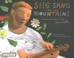 She Sang for the Mountains: The Story of Singer, Songwriter, Activist, Jean Ritchie by Shannan Hitchcock