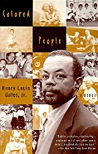 Colored People by Henry Louis Gates, Jr.