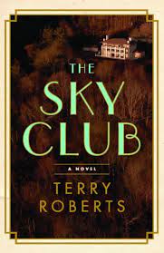 The Sky Club by Terry Roberts