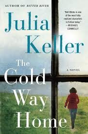 The Cold Way Home by Julia Keller