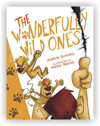 The Wonderfully Wild Ones by Adeline Schneid