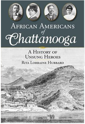African Americans of Chattanooga by Rita Lorraine Hubbard