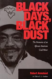 Black Days, Black Dust by Robert Armstead