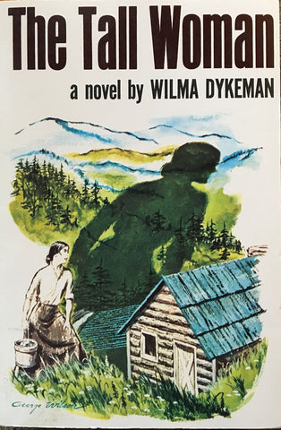 The Tall Woman by Wilma Dykeman
