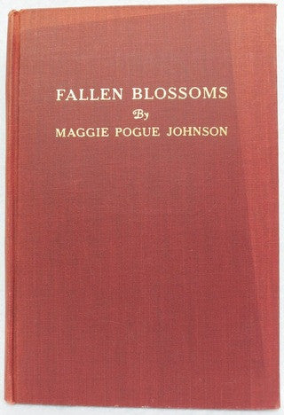 Fallen Blossoms by Maggie Pogue Johnson