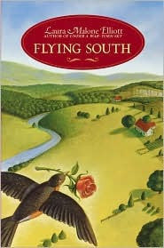 Flying South by Laura Malone Elliott