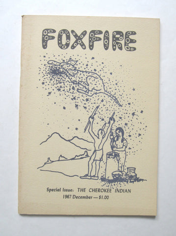 Foxfire: The Cherokee Indian