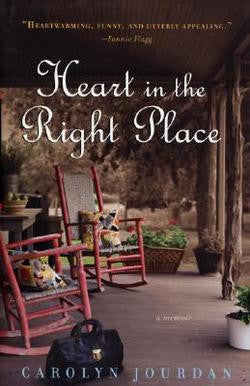 Heart in the Right Place by Carolyn Jourdan