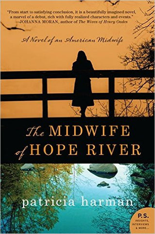 The Midwife of Hope River by Patricia Harman