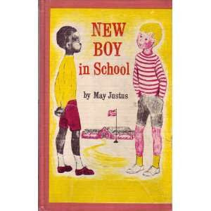 New Boy in School by May Justus