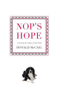 Nop's Hope by Donald McCaig